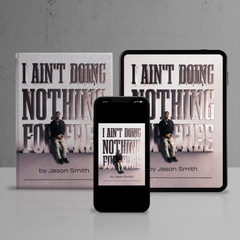 I Ain't Doing Nothing for Free E-Book